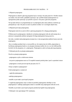 PROGRAMIRANJE CNC MA&Scaron;INA IV 1.Objasniti potprogram