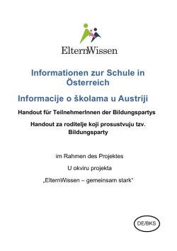 Informationen zur Schule in Österreich Informacije o školama u Austriji