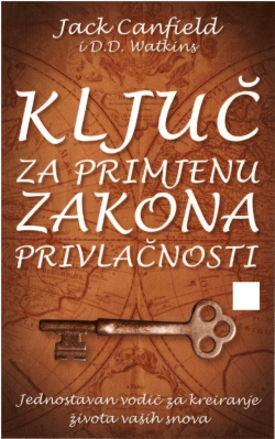 Ključ za primjenu Zakona privlačnosti