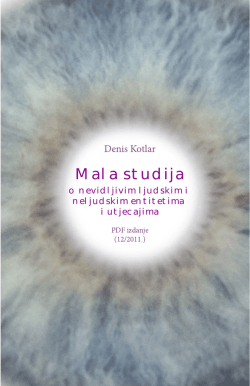 Mala studija o nevidljivim ljudskim i neljudskim