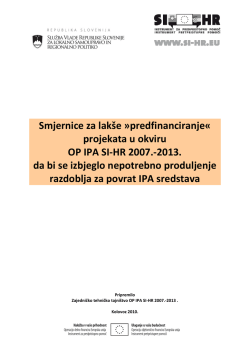 Smjernice za lak&scaron;e predfinanciranje projekata OP IPA SI