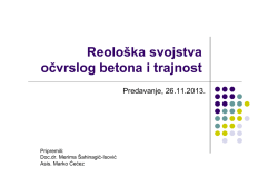 Reolo&scaron;ka svojstva očvrslog betona i trajnost