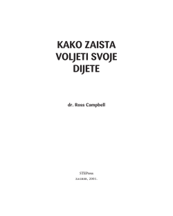 KAKO ZAISTA VOLJETI SVOJE DIJETE