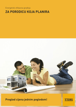 Energetski efikasna gradnja - ZA PORODICU KOJA PLANIRA