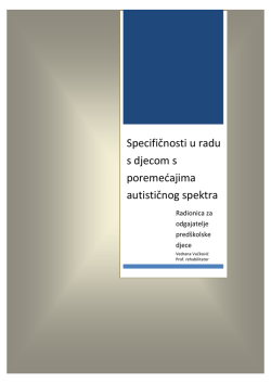 Specifičnosti u radu s djecom s poremećajima autističnog spektra