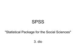 "Statistical Package for the Social Sciences" 3. dio
