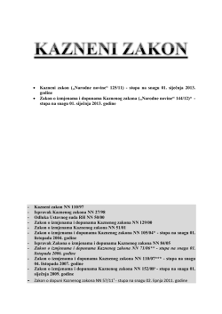 • Kazneni zakon („Narodne novine“ 125/11)
