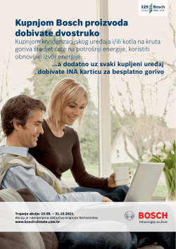 Kupnjom Bosch proizvoda dobivate dvostruko