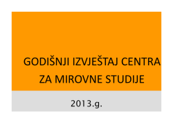 godi&scaron;nji izvje&scaron;taj centra za mirovne studije - CMS