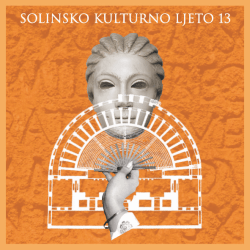 SOLINSKO KULTURNO LJETO 13 - Turistička zajednica grada Solina