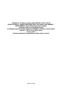 Temeljem čl. 44. Zakona o javnoj nabavi (NN 90/11, 83/13