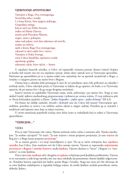 VJEROVANJE APOSTOLSKO Vjerujem u Boga, Oca svemogućega