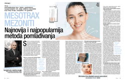 Postupak je vrlo jednostavan, bez rezova i