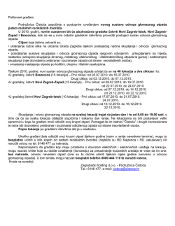 Po&scaron;tovani graĎani, Podružnica Čistoća započinje s postupnim