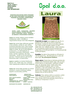 Laura ima srednje zahtjeve prema zemlji&scaron;tu i snabdjevanju vodom