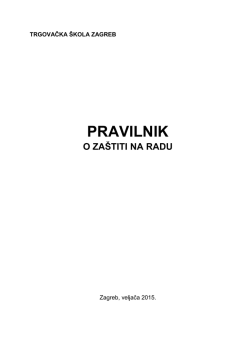 Pravilnik o za&scaron;titi na radu - 2015.