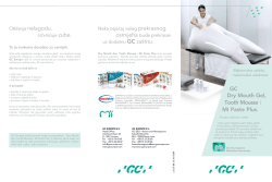 GC Dry Mouth Gel, Tooth Mousse i MI Paste Plus.