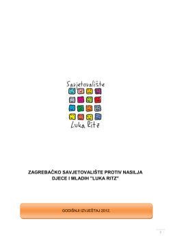 Godi&scaron;nji izvje&scaron;taj 2012. - Savjetovali&scaron;te Luka Ritz