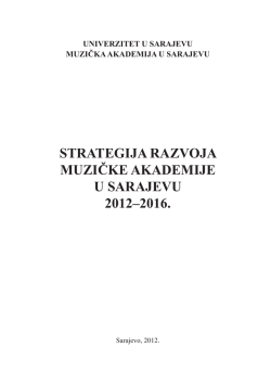 strategija razvoja muzičke akademije u sarajevu 2012&ndash;2016.
