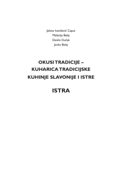Istra - Okusi tradicije