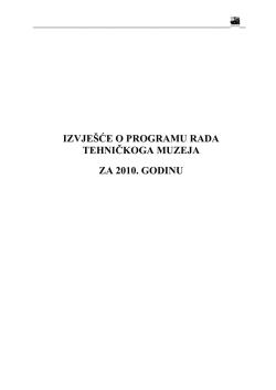 Izvje&scaron;će - Tehnički muzej