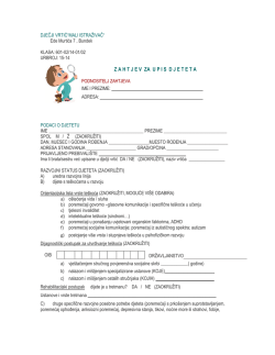 Z A H T J E V	ZA U P I S  D J E T E T A