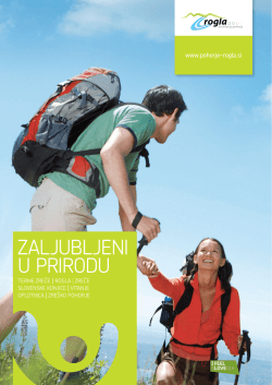 Zaljubljeni u prirodu - Turistična destinacija Rogla – Pohorje