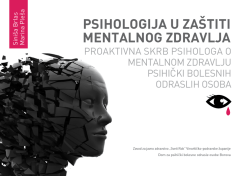 Psihologija u za&scaron;titi mentalnog zdravlja; proaktivna skrb psihologa o
