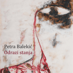 Petra Balekić - Odraz stanja