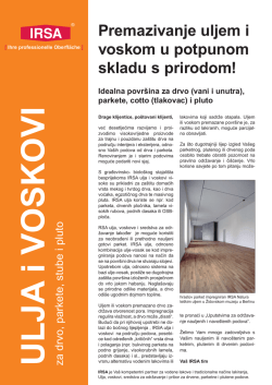 Premazivanje uljem i voskom u potpunom skladu s prirodom!