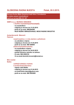 SLOBODNA RADNA MJESTA Petak, 20.3.2015.