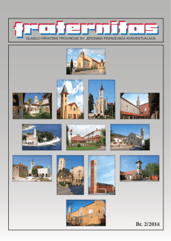 Fraternitas_2014. - Hrvatska Provincija sv. Jeronima franjevaca
