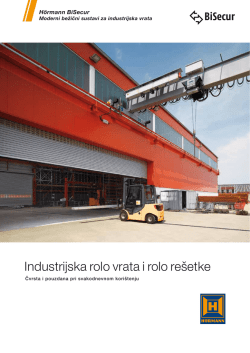 Industrijska rolo vrata i rolo re&scaron;etke