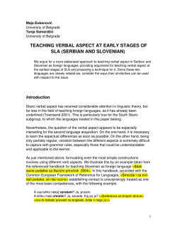 teaching verbal aspect at early stages of sla (serbian and slovenian)
