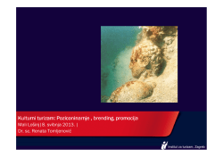 Kulturni turizam: Kulturni turizam: Poziconinarnje