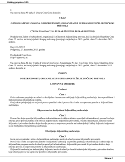 2. Na osnovu člana 95 tačka 3 Ustava Crne Gore donosim UKAZ O