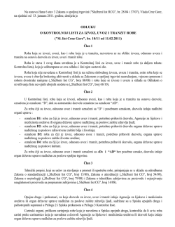 Odlukom o kontrolnoj listi za izvoz, uvoz i tranzit
