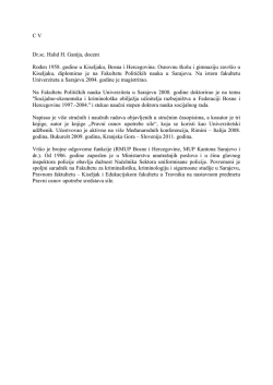 C V Dr.sc. Halid H. Ganija, docent Rođen 1958. godine u Kiseljaku
