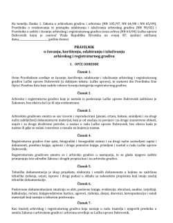 PRAVILNIK o čuvanju, kori&scaron;tenju, odabiranju i izlučivanju arhivskog