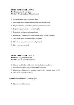 TEME ZAVRŠNIH RADOVA Predmet: Zdravstvena njega Mentor