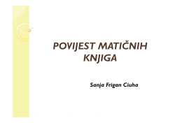 Sanja Frigan Ciuha: "Povijest matičnih knjiga"