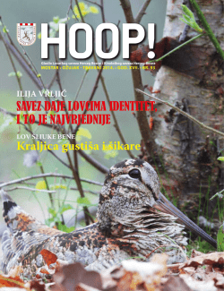 SAVEz DAJE LOVCIMA IDENTITET, I TO JE NAJVRJEDNIJE