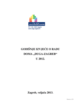 GODI&Scaron;NJE IZVJEĆE O RADU DOMA &bdquo;DUGA