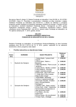 Na osnovu člana 8. alineja 13. Statuta Fondacije za izdava&scaron;tvo V