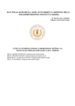 dan polja pio 07.09.2011. - Poljoprivredni institut Osijek