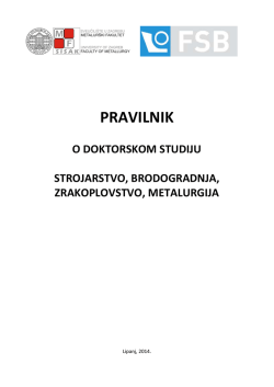Pravilnik o doktorskom studiju Strojarstvo, brodogradnja