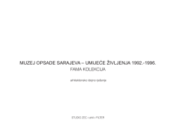 (decembar, 2011.) Muzej opsade Sarajeva - FAMA