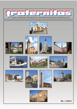 Fraternitas 2012. - Hrvatska Provincija sv. Jeronima franjevaca
