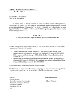 Odluka o visini garantovanog Super Jackpota igre na sreću