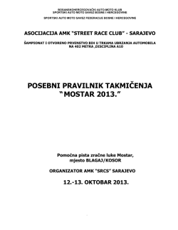 Posebni pravilnik: Street race "Mostar 2013"